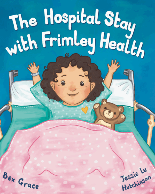 The Hospital Stay with Frimley Health Book